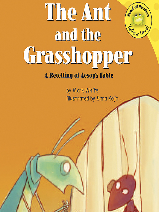 Title details for The Ant and the Grasshopper by Mark White - Wait list